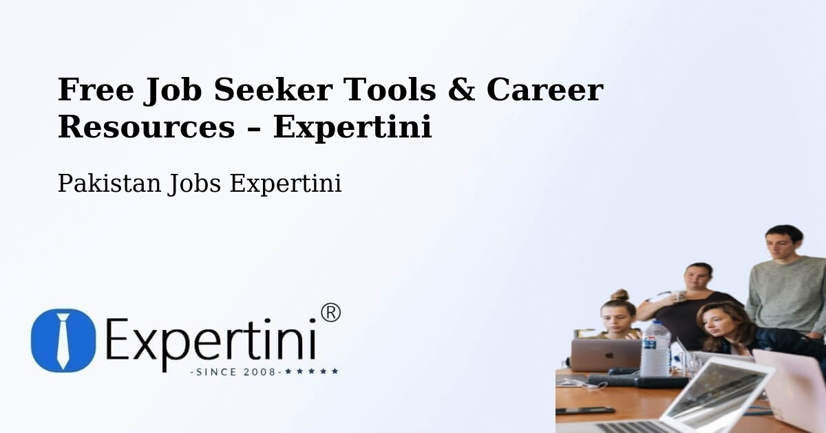 Free Job Seeker Tools & Career Resources – Basti Dosa - Basti Dosa, Pakistan Jobs Expertini